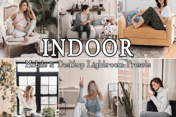 Download 6 Indoor Lightroom Mobile Presets - Indoor Collection